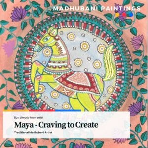 Madhubani Painting Maya- Craving to Create