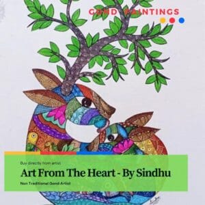 Gond Painting Art From The Heart - By Sindhu