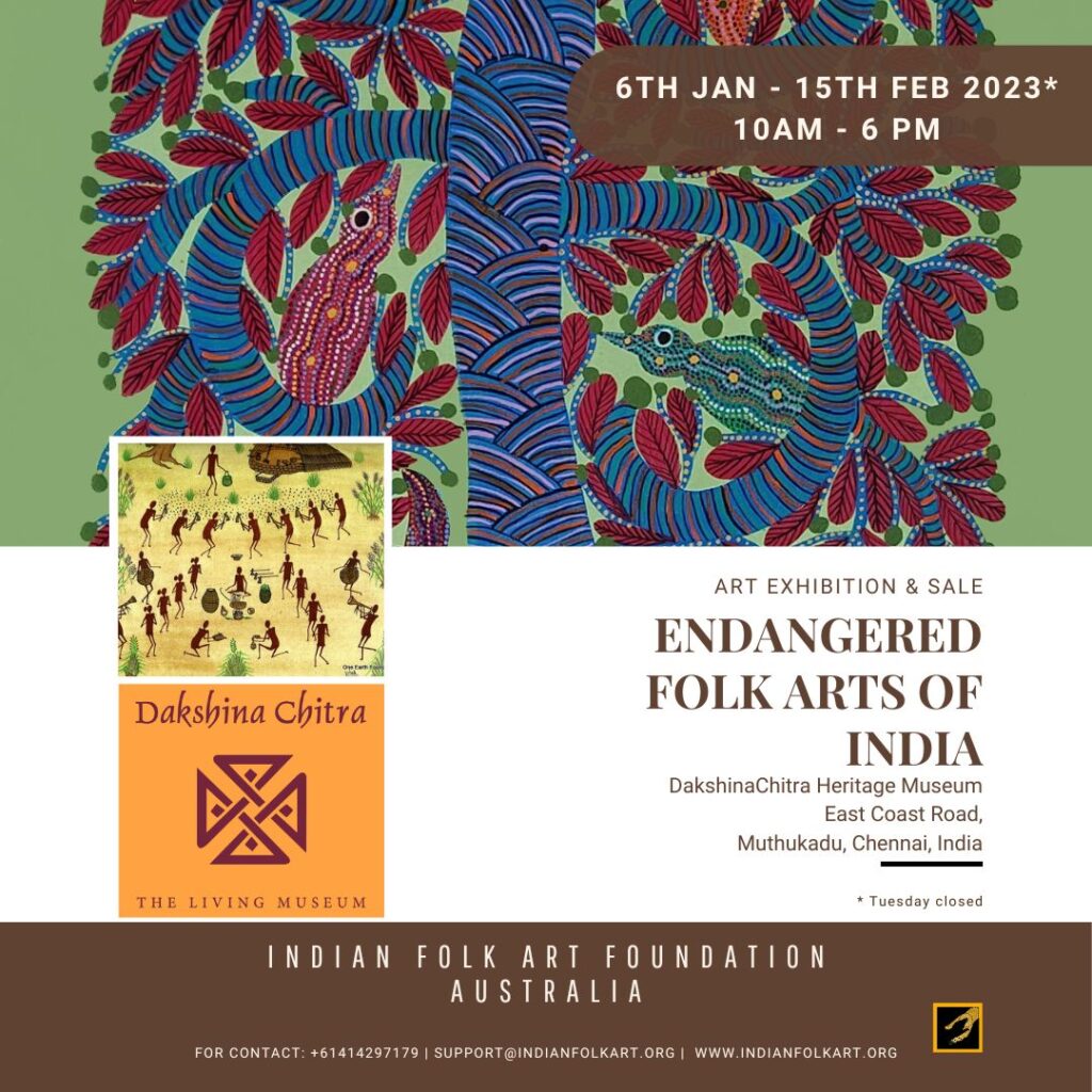 Endangered Folk Arts Of India Chennai 2023 6th Jan to 15th Feb 2023